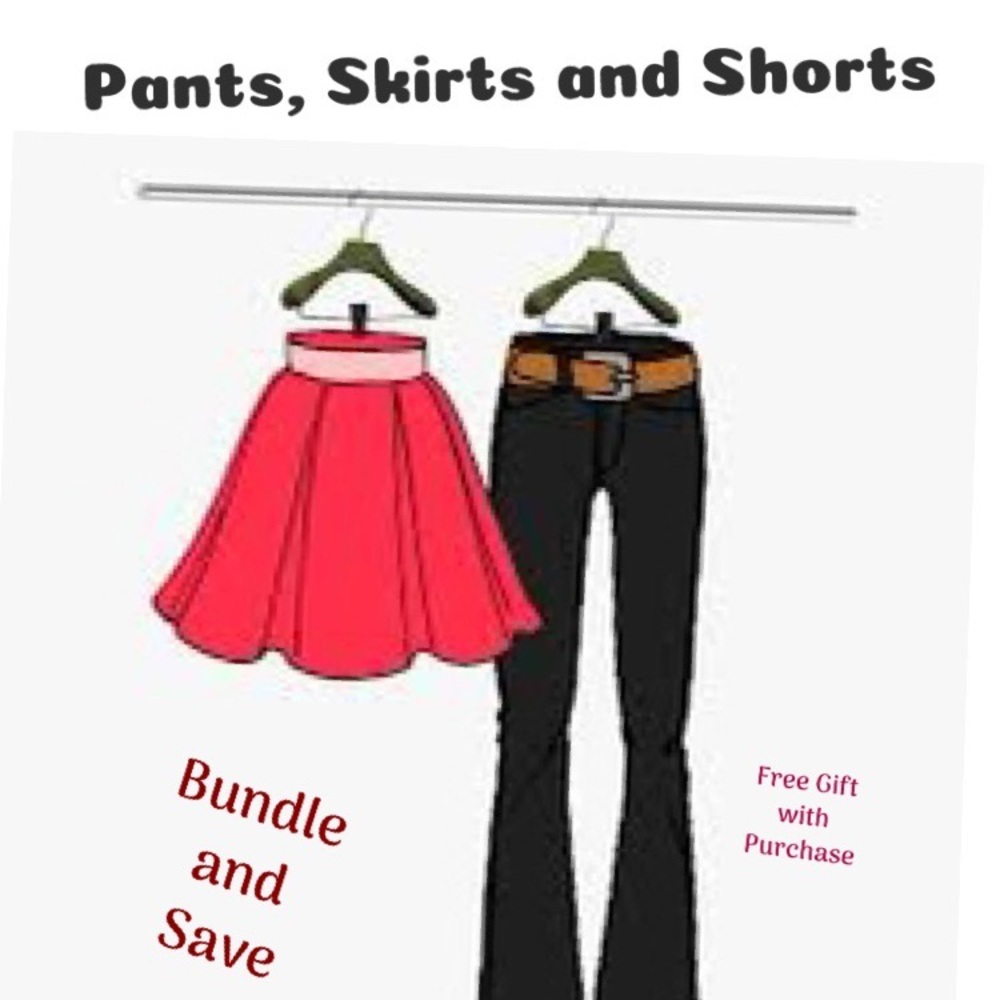 Pants, Skirts and Shorts
